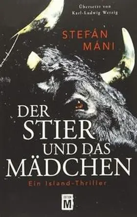 Máni |  Der Stier und das Mädchen | Buch |  Sack Fachmedien