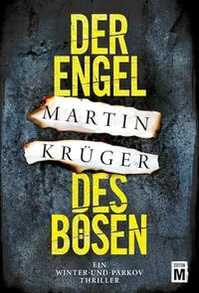 Krüger |  Der Engel des Bösen | Buch |  Sack Fachmedien
