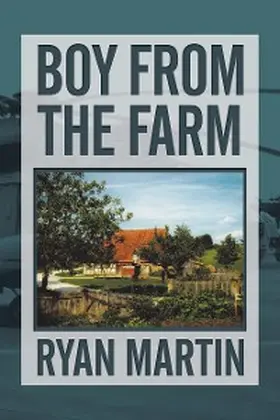 Martin |  Boy from the Farm | eBook | Sack Fachmedien