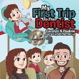Paulino |  My First Trip to the Dentist | eBook | Sack Fachmedien