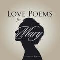 Perez |  Love Poems for Mary | eBook | Sack Fachmedien
