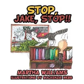 Williams |  Stop, Jake, Stop!! | eBook | Sack Fachmedien