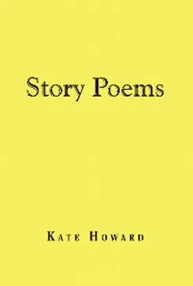 Howard |  Story Poems | eBook | Sack Fachmedien