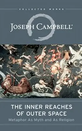 Campbell / Kudler / Walter |  The Inner Reaches of Outer Space | eBook | Sack Fachmedien