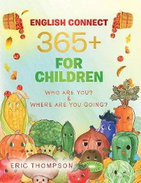 Thompson |  English Connect 365+  for Children | eBook | Sack Fachmedien