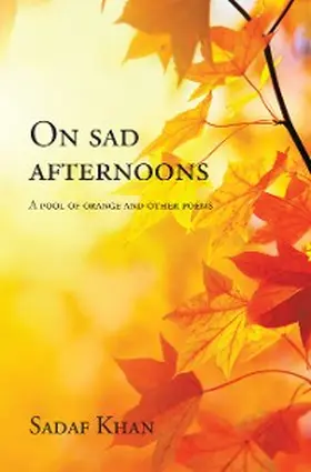 Khan |  On Sad Afternoons | eBook | Sack Fachmedien