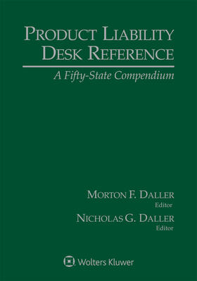 Daller | Product Liability Desk Reference: A Fifty-State Compendium, 2019 Edition | Buch | 978-1-5438-0071-5 | sack.de