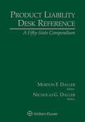 Daller |  Product Liability Desk Reference: A Fifty-State Compendium, 2019 Edition | Buch |  Sack Fachmedien