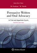 Fontham / Vitiello |  Persuasive Written and Oral Advocacy: In Trial and Appellate Courts | Buch |  Sack Fachmedien