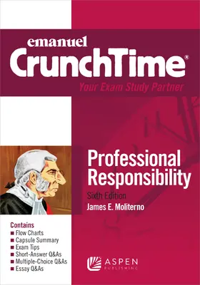 Moliterno |  Emanuel CrunchTime for Professional Responsibility | Buch |  Sack Fachmedien