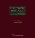 Cohen / Lender |  Electronic Discovery: Law & Practice | Loseblattwerk |  Sack Fachmedien