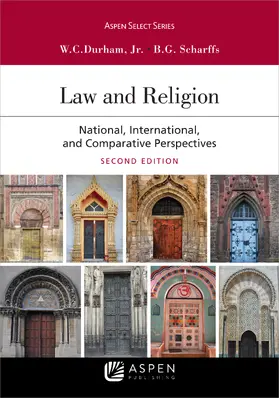 Durham Jr / Scharffs |  Law and Religion: National, International, and Comparative Perspectives | Buch |  Sack Fachmedien