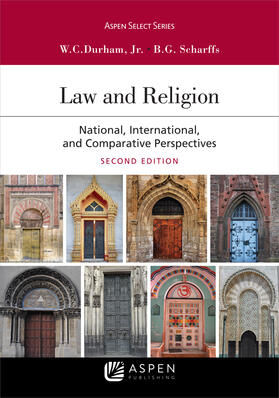Durham Jr / Scharffs | Law and Religion: National, International, and Comparative Perspectives | Buch | 978-1-5438-0603-8 | sack.de