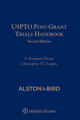Pleune / Douglas | Uspto Post-Grant Trials Handbook | Buch | sack.de