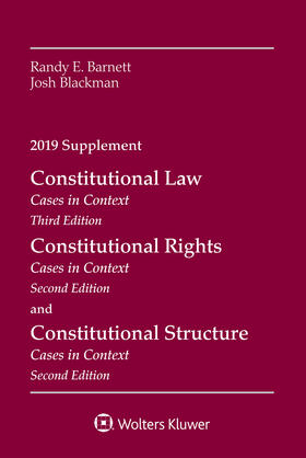Barnett / Blackman | Constitutional Law: Cases in Context, 2019 Supplement | Buch | 978-1-5438-0930-5 | sack.de