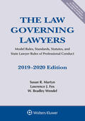 Martyn / Fox / Wendel |  The Law Governing Lawyers: Model Rules, Standards, Statutes, and State Lawyer Rules of Professional Conduct, 2019-2020 | Buch |  Sack Fachmedien