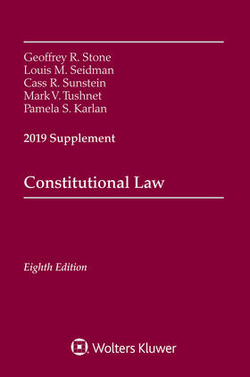 Stone / Seidman / Sunstein | Constitutional Law: 2019 Supplement | Buch | sack.de