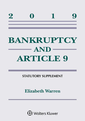 Warren | Bankruptcy & Article 9: 2019 Statutory Supplement | Buch | 978-1-5438-0955-8 | sack.de