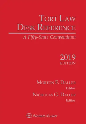 Daller | Tort Law Desk Reference: A Fifty State Compendium, 2019 Edition | Buch | 978-1-5438-1124-7 | sack.de