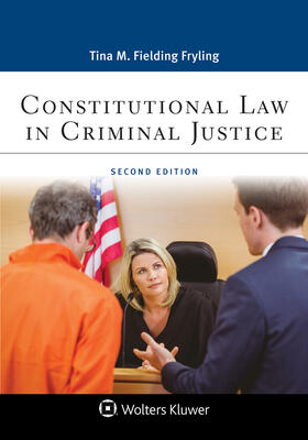 Fryling | Constitutional Law in Criminal Justice | Buch | 978-1-5438-1377-7 | sack.de