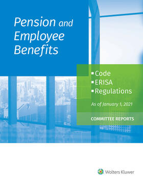 Staff |  Pension and Employee Benefits Code Erisa Regulations: As of January 1, 2021 (Committee Reports) | Buch |  Sack Fachmedien