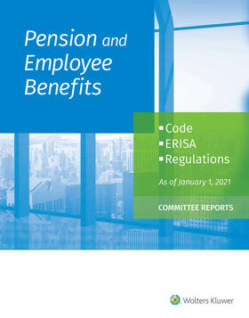 Staff | Pension and Employee Benefits Code Erisa Regulations: As of January 1, 2021 (Committee Reports) | Buch | 978-1-5438-3233-4 | sack.de