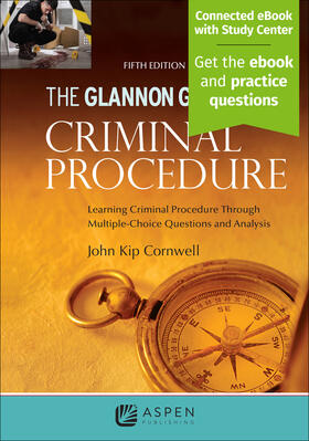 Cornwell | Glannon Guide to Criminal Procedure | Buch | 978-1-5438-4119-0 | sack.de