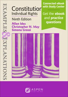 Ides / May / Grossi |  Examples & Explanations for Constitutional Law: Individual Rights | Buch |  Sack Fachmedien
