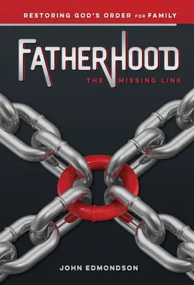 Edmondson |  Fatherhood: The Missing Link | eBook | Sack Fachmedien