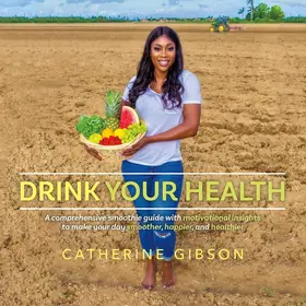 Gibson |  Drink Your Health | eBook | Sack Fachmedien