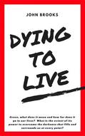 Brooks |  Dying to Live | eBook | Sack Fachmedien