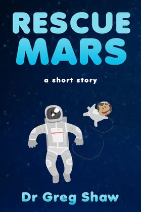 Shaw |  Rescue Mars | eBook | Sack Fachmedien