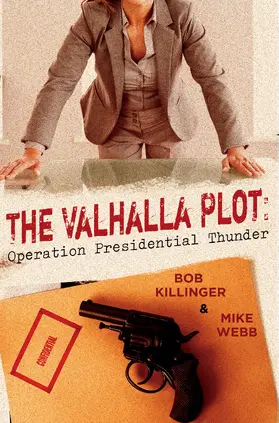 Killinger / Webb |  Valhalla Plot | eBook | Sack Fachmedien