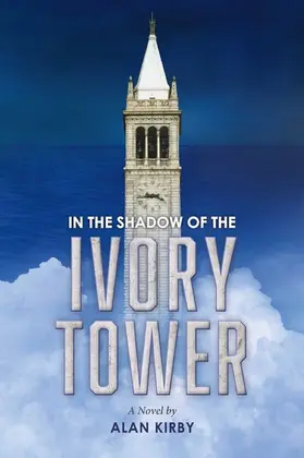Kirby |  In the Shadow of the Ivory Tower | eBook | Sack Fachmedien