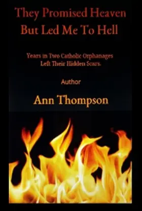 Thompson |  They Promised Heaven but Led Me to Hell | eBook | Sack Fachmedien