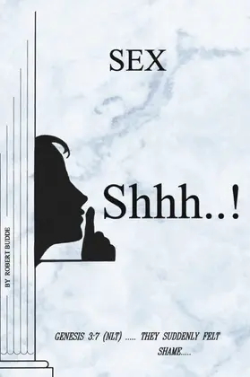 Budde |  Sex Shhh...! | eBook | Sack Fachmedien