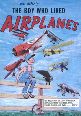 Blake |  Boy Who Liked Airplanes | eBook | Sack Fachmedien