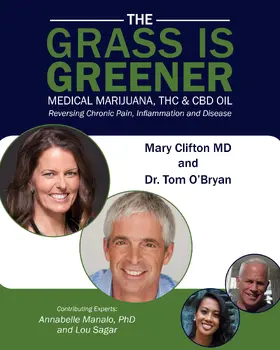 Md / O'Bryan |  THE GRASS IS GREENER Medical Marijuana, THC & CBD OIL | eBook | Sack Fachmedien