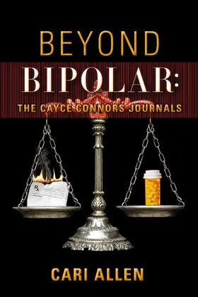 Allen |  Beyond Bipolar: The Cayce Connors Journals | eBook | Sack Fachmedien