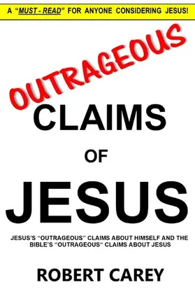 Carey |  Outrageous Claims of Jesus | eBook | Sack Fachmedien