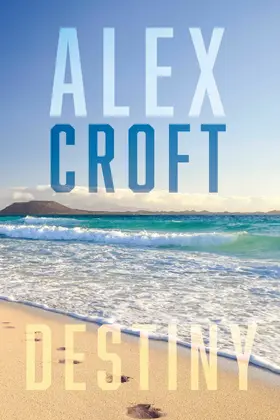 Croft |  Destiny | eBook | Sack Fachmedien