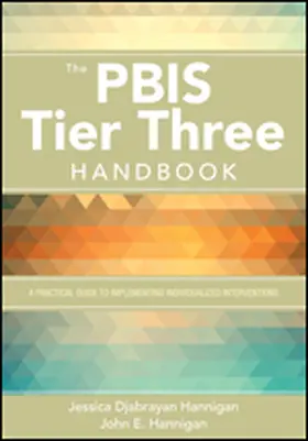 Hannigan |  The PBIS Tier Three Handbook | Buch |  Sack Fachmedien
