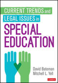 Bateman / Yell |  Current Trends and Legal Issues in Special Education | Buch |  Sack Fachmedien