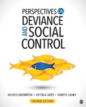 Inderbitzin / Bates / Gainey | Perspectives on Deviance and Social Control | E-Book | sack.de