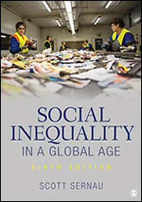 Sernau | Social Inequality in a Global Age | Buch | 978-1-5443-0931-6 | sack.de