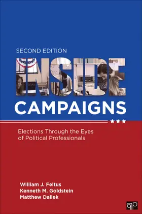 Goldstein / Feltus / Dallek | Inside Campaigns | Buch | 978-1-5443-1674-1 | sack.de