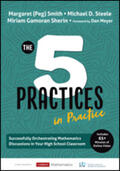Smith / Steele / Sherin |  The Five Practices in Practice [High School] | Buch |  Sack Fachmedien