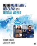 Paulus / Lester |  Doing Qualitative Research in a Digital World | eBook | Sack Fachmedien