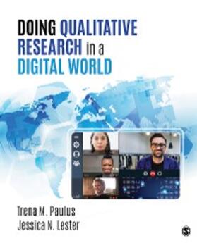 Paulus / Lester | Doing Qualitative Research in a Digital World | E-Book | sack.de