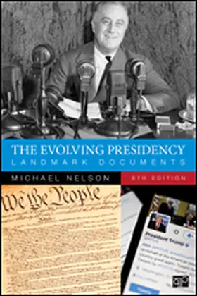 Nelson |  The Evolving Presidency | Buch |  Sack Fachmedien